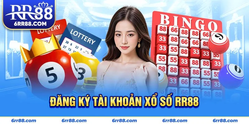Đăng ký tài khoản Xổ Số RR88