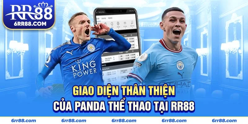 Giao diện thân thiện của Panda Thể Thao tại RR88